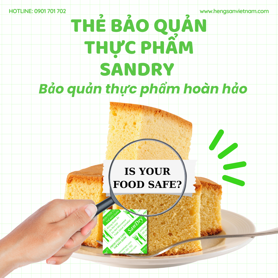 GIỚI THIỆU THẺ BẢO QUẢN THỰC PHẨM SANDRY - BẢO QUẢN THỰC PHẨM HOÀN HẢO